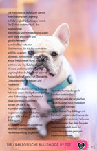 Laden Sie das Bild in den Galerie-Viewer, Französische Bulldogge, Bulldogge, Bully, Bullie, Bulli, kurzhaarige Hunde, gemütliche Hunde, dickköpfige Hunde, Falten Hunde, Faltenhunde, kleine Hunde, pflegeleichte Hunde, Ebook Hunde, Enzyklopädie der Hunderassen, Info Hunderassen, Welcher Hund paßt zu mir, Hunderassen geeignet für Familien, Kleine Hunderassen, Pflegeleichte Hunderassen, beliebte Hunderassen, Rassehunde beliebt, Hunde Krank, Hunde für Familien, Hunde für Kinder,