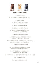Laden Sie das Bild in den Galerie-Viewer, Labby, Labrador, Labrador Retriever, Retriever, Jagdhunde, pflegeleichte Hunde, Hunde für Reiter, Stall Hunde, Ebook Hunde, Enzyklopädie der Hunderassen, Info Hunderassen, Welcher Hund paßt zu mir, Hunderassen geeignet für Familien, Kleine Hunderassen, Pflegeleichte Hunderassen, beliebte Hunderassen, Rassehunde beliebt, Hunde Krank, Hunde für Familien, Hunde für Kinder,