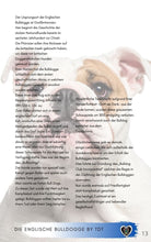 Laden Sie das Bild in den Galerie-Viewer, Englische Bulldogge, Bulldogge, Bully, Bullie, Bulli, kurzhaarige Hunde, gemütliche Hunde, ruhigere Hunde, dickköpfige Hunde, Falten Hunde, Faltenhunde, Ebook Hunde, Enzyklopädie der Hunderassen, Info Hunderassen, Welcher Hund paßt zu mir, Hunderassen geeignet für Familien, Kleine Hunderassen, Pflegeleichte Hunderassen, beliebte Hunderassen, Rassehunde beliebt, Hunde Krank, Hunde für Familien, Hunde für Kinder,
